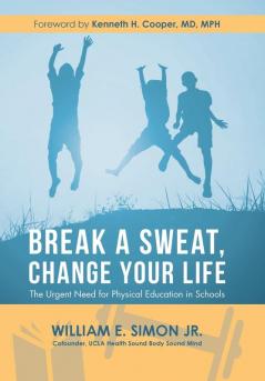 Break a Sweat Change Your Life