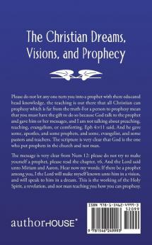 The Christian Dreams Visions and Prophecy