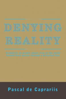 Denying Reality