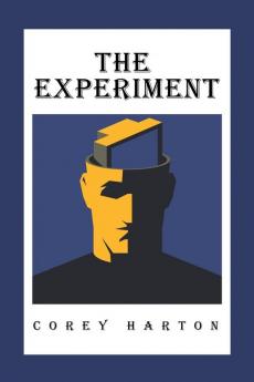 The Experiment