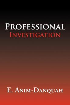 Professional Investigation