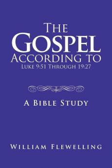 The Gospel According to Luke 9