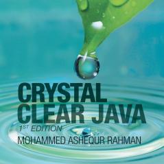 Crystal Clear Java: 1St Edition