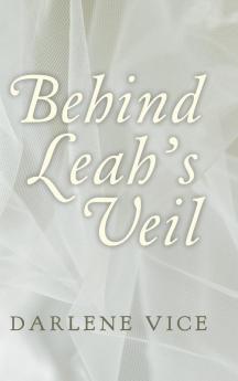 Behind Leah's Veil