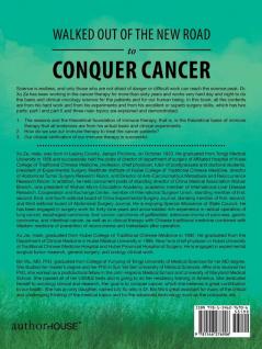 Walked out of the New Road to Conquer Cancer: Walked out of the New Way of Cancer Treatment with Immune Regulation and Control of the Combination of Chinese and Western Medicine