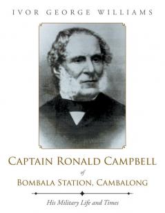 Captain Ronald Campbell of Bombala Station Cambalong