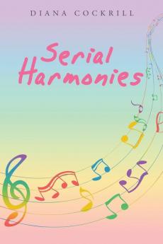 Serial Harmonies