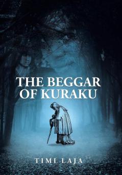 The Beggar of Kuraku