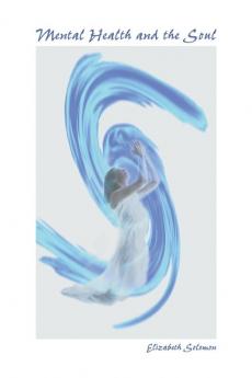 Mental Health and the Soul