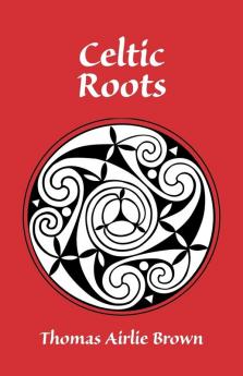 Celtic Roots