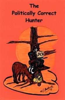 The Politically Correct Hunter