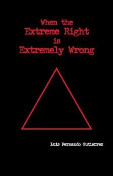 When the Extreme Right Is Extremely Wrong