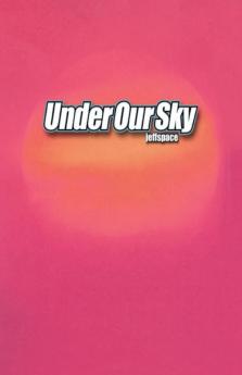 Under Our Sky