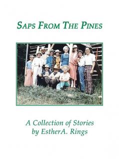 Saps from the Pines a Collection of Stories
