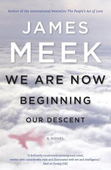 We Are Now Beginning Our Descent