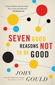 7 Good Reasons Not To Be Good