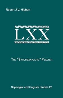 The Syrohexaplaric Psalter