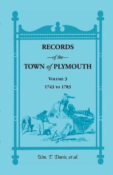 Records of the Town of Plymouth [Massachusetts]