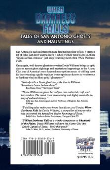 When Darkness Falls: Tales of San Antonio Ghosts and Hauntings