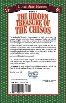 The Hidden Treasure of the Chisos: Lone Star Heroes--Book 3