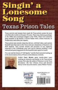 Singin' a Lonesome Song: Texas Prison Tales