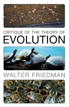 Critique of the Theory of Evolution