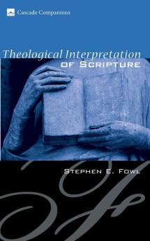 Theological Interpretation of Scripture (Cascade Companions)