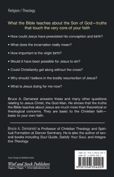 Who Is Jesus?: Further Reflections on Jesus Christ: The God-Man