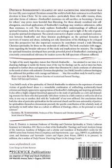 Reading from the Underside of Selfhood: Bonhoeffer and Spiritual Formation: 95 (Princeton Theological Monograph Series)