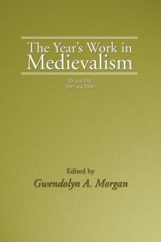 The Year's Work in Medievalism 2005 and 2006: 20-21