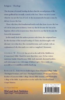 The Eternal Sonship of Christ: A Timely Defense of This Vital Biblical Doctrine