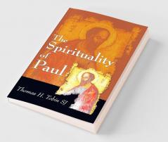The Spirituality of Paul
