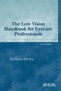 Low Vision Handbook for Eyecare Professionals