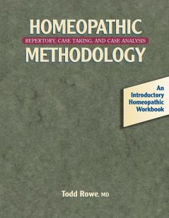 Homeopathic Methodology