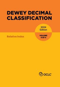 Dewey Decimal Classification 2024 (Relative Index) (Volume 4 of 4)