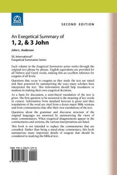 An Exegetical Summary of 1 2 and 3 John 2nd Edition
