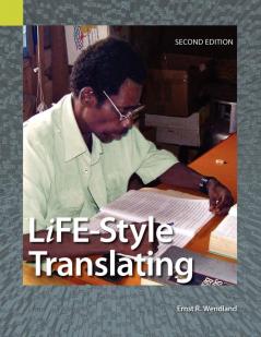 Life-Style Translating: A Workbook for Bible Translator's Second Edition