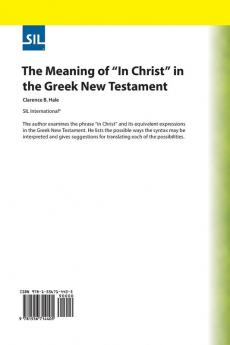 The Meaning of "In Christ" in the Greek New Testament