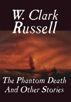 The Phantom Death and Other Stories