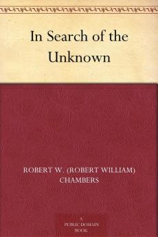 In Search of the Unknown