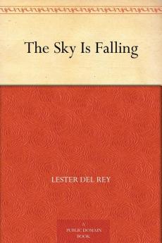 The Sky is Falling
