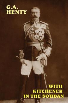 With Kitchener in the Soudan