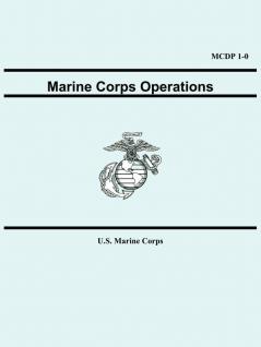 Marine Corps Operations (MCDP 1-0)