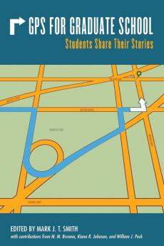 GPS for Graduate School