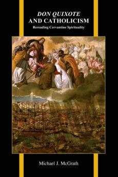 Don Quixote and Catholicism