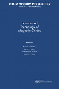 Science and Technology of Magnetic Oxides