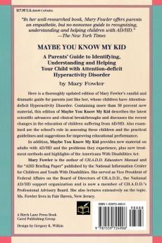 Maybe You Know My Kid 3rd Edition