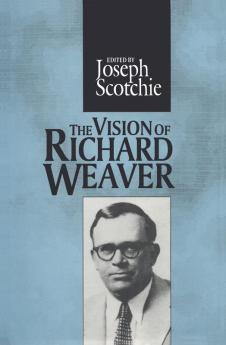 Vision of Richard Weaver