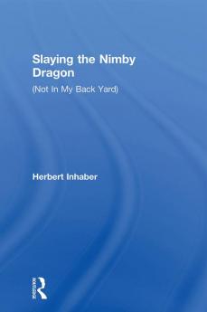 Slaying the Nimby Dragon