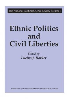 Ethnic Politics and Civil Liberties